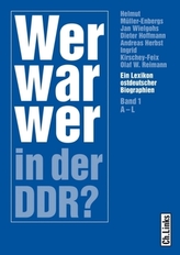 Wer war wer in der DDR?, 2 Bde.