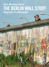 The Berlin Wall Story. Die Berliner Mauer, englische Ausgabe