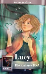 Lucy - Die kreierte DNA
