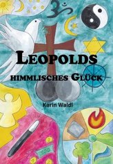 Leopolds himmlisches Glück