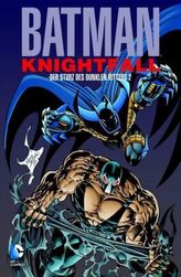 Batman: Knightfall - Der Sturz des Dunklen Ritters. Bd.2