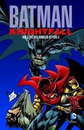 Batman: Knightfall - Der Sturz des Dunklen Ritters. Bd.3