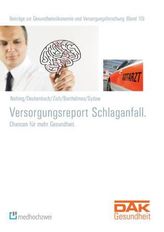 Versorgungsreport Schlaganfall