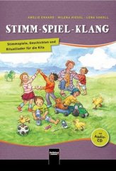 Stimm - Spiel - Klang, m. Audio-CD