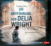 Die Entführung der Delia Wright, 6 Audio-CDs