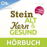 Steinalt und Kerngesund, 1 Audio-CD