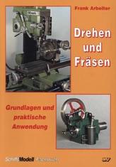 Drehen und Fräsen