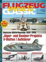 Jäger- und Bomberprojekte; V-Waffen; Aufklärer