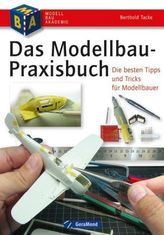Das Modellbau-Praxisbuch