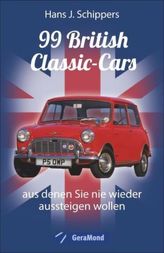 99 British Classic-Cars, aus denen Sie nie wieder aussteigen wollen