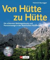 Von Hütte zu Hütte, m. CD-ROM