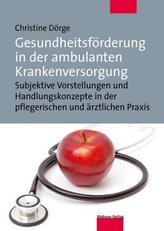 Gesundheitsförderung in der ambulanten Krankenversorgung