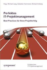 Perfektes IT-Projektmanagement