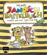 Das große Janosch-Bastelbuch