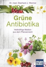 Grüne Antibiotika