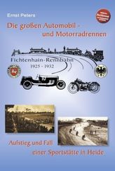 Die großen Automobil- und Motorradrennen - Fichtenhain-Rennbahn 1925 - 1932