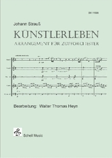 Künstlerleben (Johann Strauß), 2 Teile