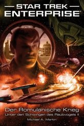 Star Trek - Enterprise, Der Romulanische Krieg. Tl.2