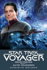 Star Trek - Voyager, Geistreise: Alte Wunden