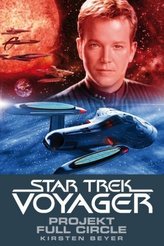 Star Trek - Voyager, Projekt Full Circle