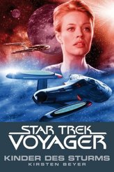Star Trek - Voyager, Kinder des Sturms