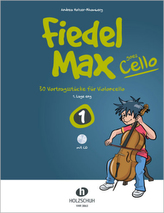 Fiedel-Max Goes Cello, m. Audio-CD. Bd.1