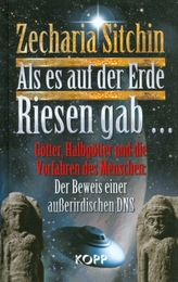 Als es auf der Erde Riesen gab...