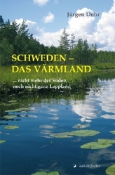 Schweden - Das Värmland