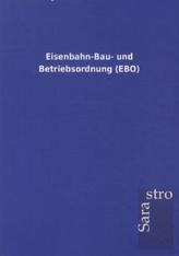 Eisenbahn-Bau- und Betriebsordnung (EBO)