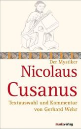 Nicolaus Cusanus, der Mystiker