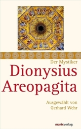 Der Mystiker Dionysius Areopagita