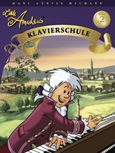 Little Amadeus Klavierschule. Bd.2