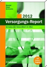 Versorgungs-Report 2012