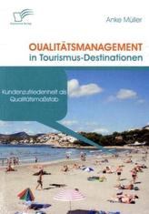 Qualitätsmanagement in Tourismus-Destinationen