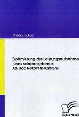 Optimierung der Leistungsaufnahme eines solarbetriebenen Ad-Hoc-Netzwerk-Knotens