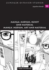 Manga: Medium, Kunst und Material / Manga: Medium, Art and Material