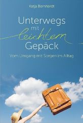 Unterwegs mit leichtem Gepäck