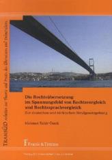 Die Rechtsübersetzung im Spannungsfeld von Rechtsvergleich und Rechtssprachvergleich