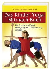 Das Kinder-Yoga-Mitmach-Buch