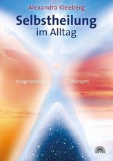 Selbstheilung im Alltag