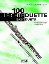 100 leichte Duette für 2 Querflöten. 100 Easy Duets for 2 Flutes