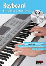 Keyboard - Schnell und einfach lernen, m. Audio-CD