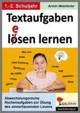 Textaufgaben l(e)ösen lernen, 1.-2. Schuljahr