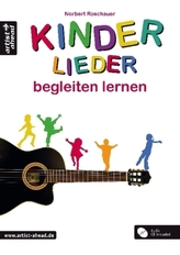 Kinderlieder begleiten lernen, m. Audio-CD