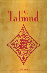 Der Talmud. Der babylonische Talmud