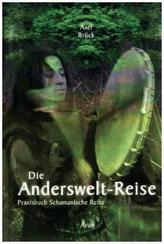 Die Anderswelt-Reise, m. Audio-CD