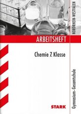 Arbeitsheft Chemie 7. Klasse, Gymnasium / Gesamtschule Nordrhein-Westfalen