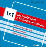 1x1 Die erfolgreiche schriftliche Bewerbung
