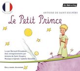 Le petit prince, 2 Audio-CDs. Der kleine Prinz, 2 Audio-CDs, franz. Version
