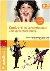 Zaubern in der Sprachtherapie und Sprachförderung, m. DVD